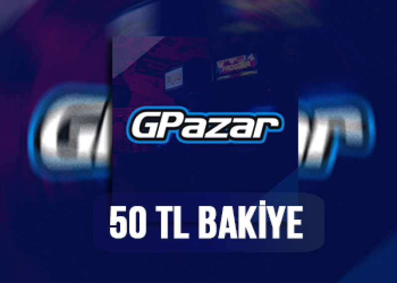 50 TL GPazar Bakiyesi