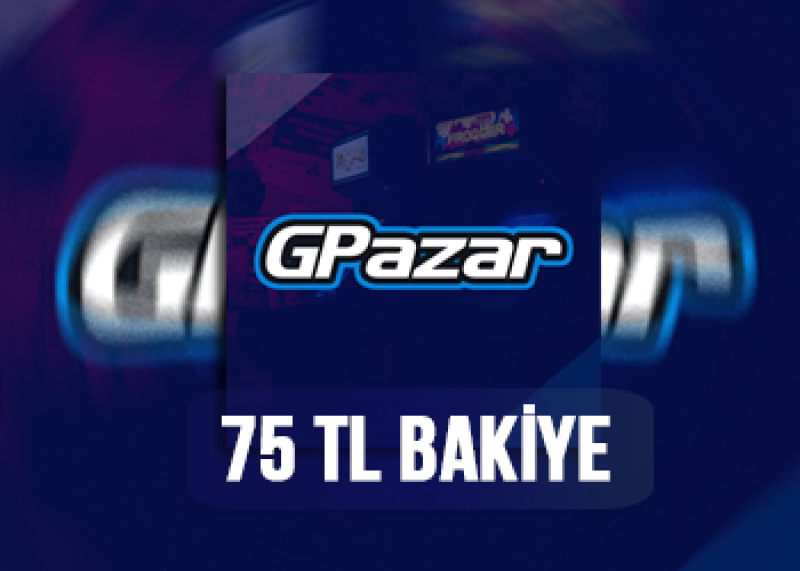 75 TL GPazar Bakiyesi